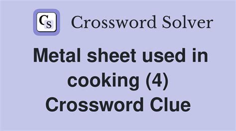 sheet metal producer crossword|Sheet metal producers Crossword Clue .